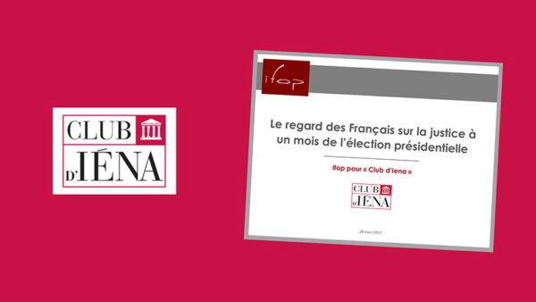 justice_et_francais la justice et les français - Club d'Iéna