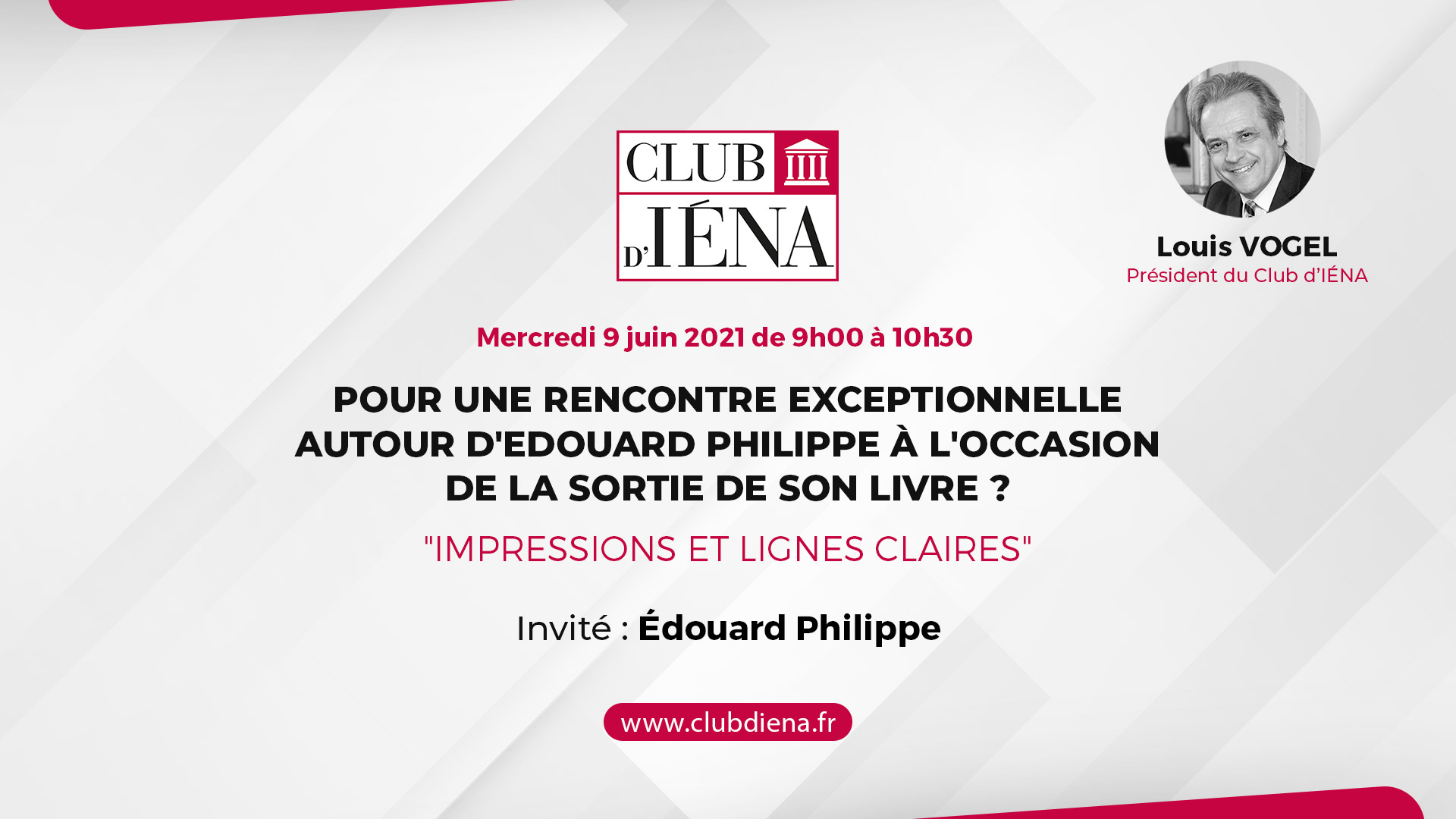 Club D'Iéna • Rencontre exceptionnelle avec Edouard ¨Philippe • Impressions et lignes claires